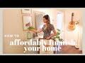 How To Affordably Furnish Your Home & Make it LOOK Expensive on a Budget | DIY & Decor Tips 2020