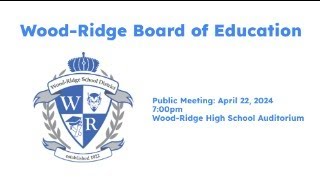 Board of Education Public Meeting - 4-22-2024