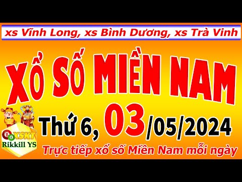 Trực tiếp xổ số MIỀN NAM hôm nay ngày 3/5/2024 (xs Vĩnh Long, xs Bình Dương, xs Trà Vinh)