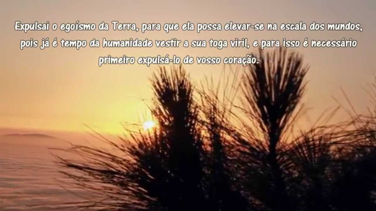 O egoísmo (O Evangelho Segundo o Espiritismo) Mensagem