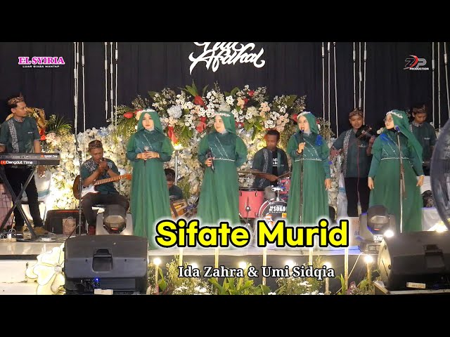 Sifate Murid || Ida Zahra & Umi Sidqia || EL Syiria Demak class=