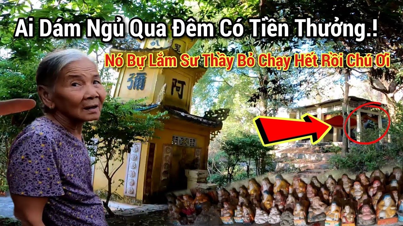 Ngôi chùa bí ẩn khiến cả làng gặp chuyện 
