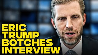Trump Sends His Idiot Son Eric To Clean Up His Mess On Fox News