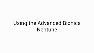 Advanced Bionics Neptune