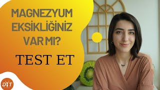 MAGNEZYUM EKSİKLİĞİ | TEST ET |  DİYETİSYEN YAĞMUR YAŞAR UĞUR Resimi