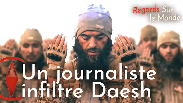 Comment j’ai infiltré Daesh ? Plongée au coeur du terrorisme moderne | Épisode 1 | Documentaire HD
