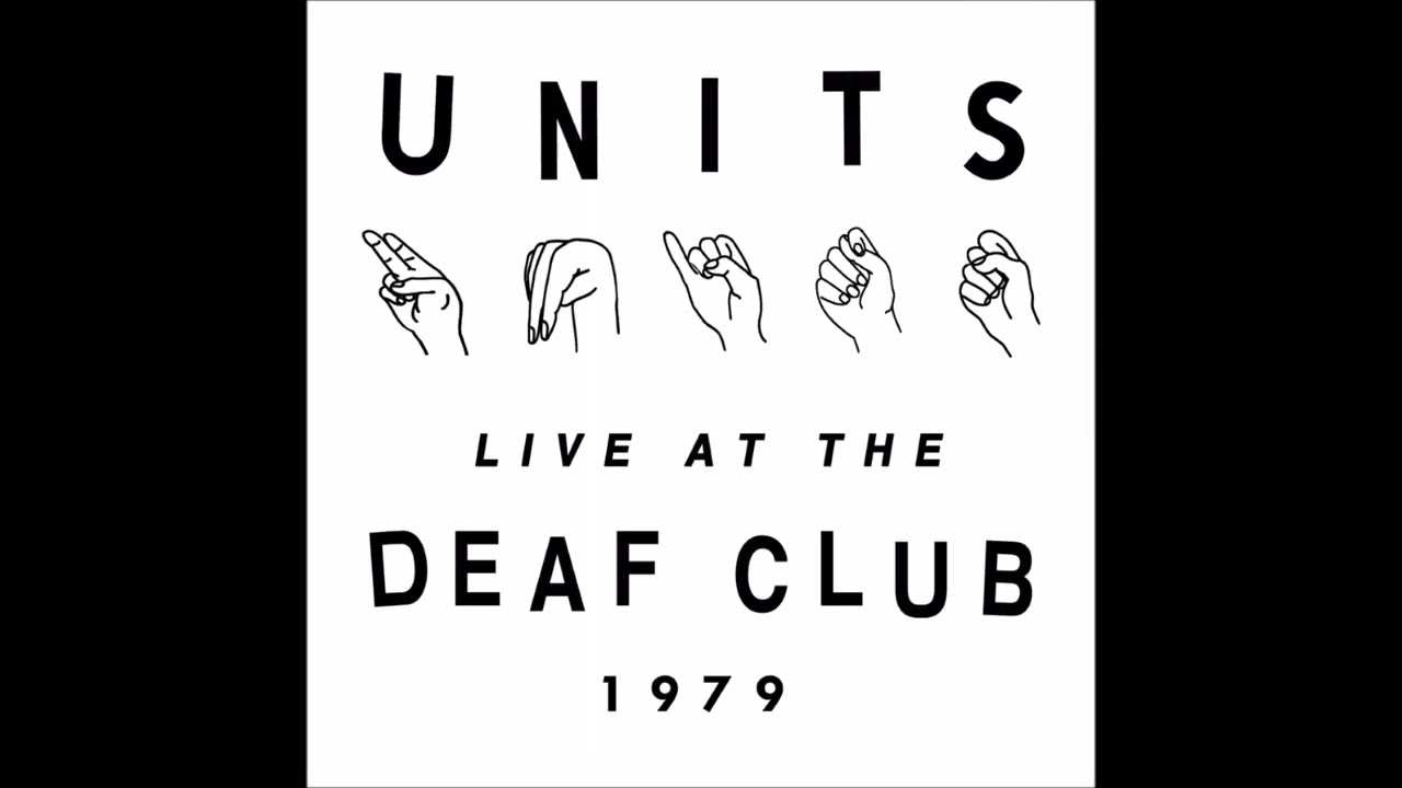 Units, ''San Francisco'', Live at the Deaf CLub, 1979 SF