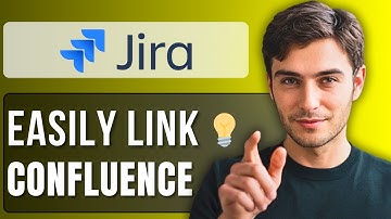 How to Link Confluence With Jira | Full Guide 2025