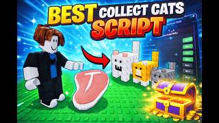 COLLECT CATS SCRIPT BEST
