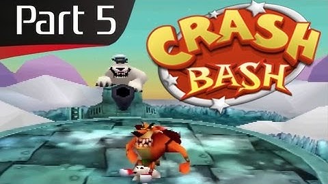 Crash Bash - Part 5: The Bearminator