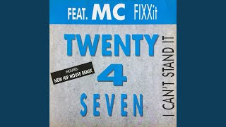 I Can’t Stand It (feat. Mc FixxIt) (Hiphouse)