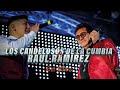 Los candelosos de la cumbia ft raul ramirez en vivo