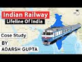 Indian railways 168 years of history timeline why indian railways is called lifeline of the nation