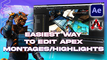Easiest Way To Edit Apex Montages & Highlights [ Tutorial ]