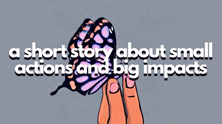 Butterfly Effect - How Small Actions Can Have Big Impacts | Motivational Video