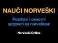 Norveški jezik 2 :  Pozdravi i osnovni odgovori na norveškom - Norveski.Online