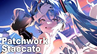 Nightcore - Patchwork Staccato [Toa Feat. Hatsune Miku - Kumi-P Remix]