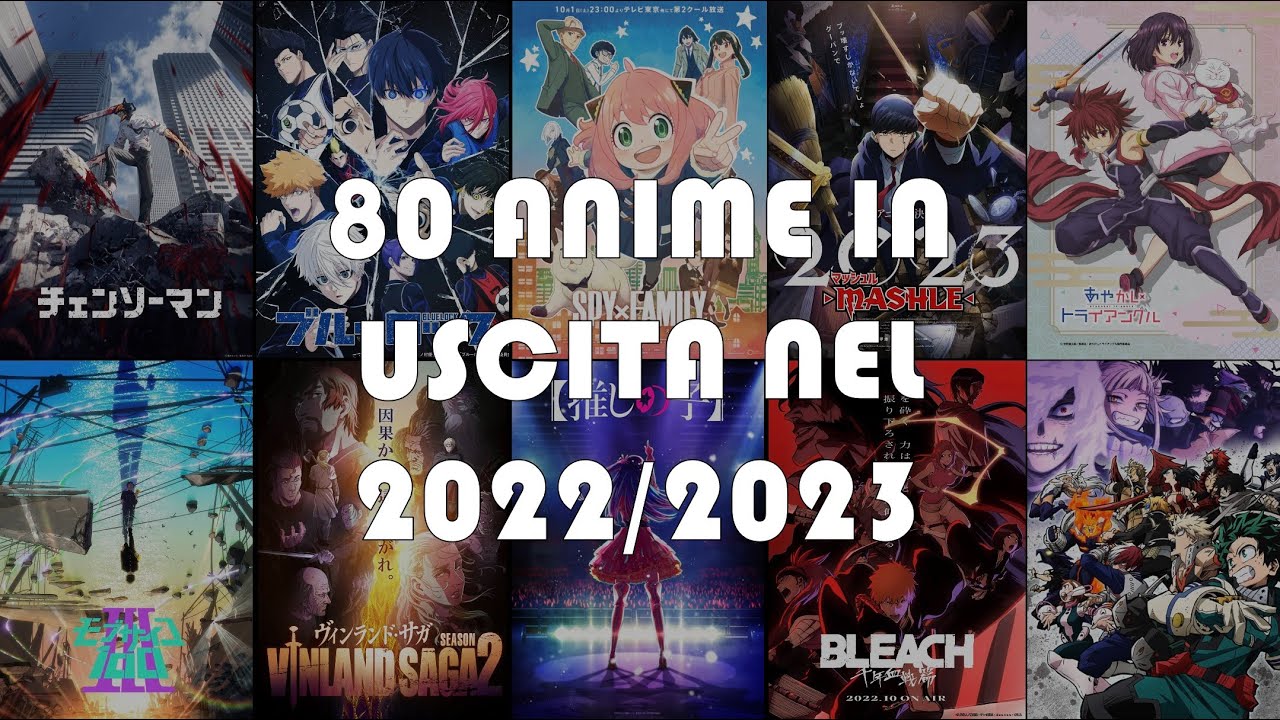 80 ANIME in uscita nel 20222023 YouTube