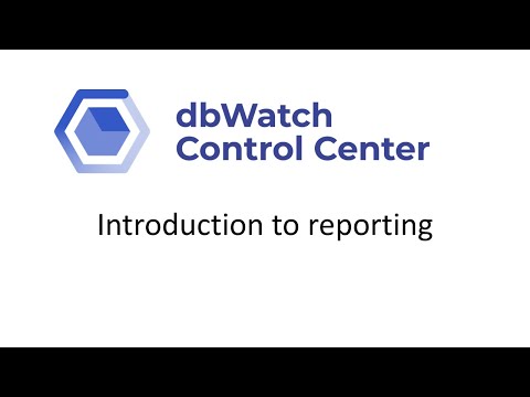 Reports in dbWatch Control Center