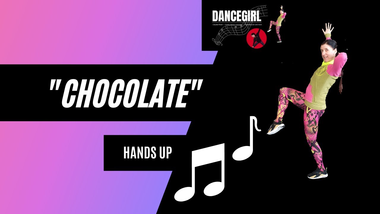 CHOCOLATE I Hands up Choreo for Zumba fitness (Rock´n´Roll) YouTube