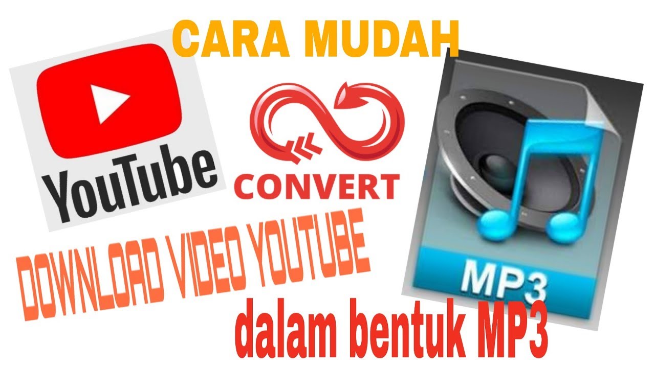 Cara Mudah Download Lagu Mp3 dari Youtube YouTube