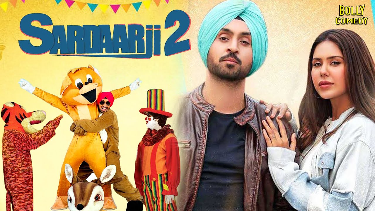 Sardaarji 2 Hindi Full Movie Diljit Dosanjh, Sonam Bajwa, Monica