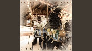 Video thumbnail of "Caravan of Thieves - Eat You"