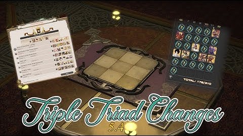 FFXIV: Triple Triad Changes 5.4 & Open Tournaments!
