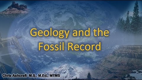 Geology and the Fossil Record