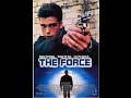 The Force (1994) Full Movie (Laserdisc Rip)