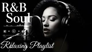 【R&amp;B Soul】Laid-Back R&amp;B Mix – Soulful Beats &amp; Soft Vocals for Focus &amp; Relax