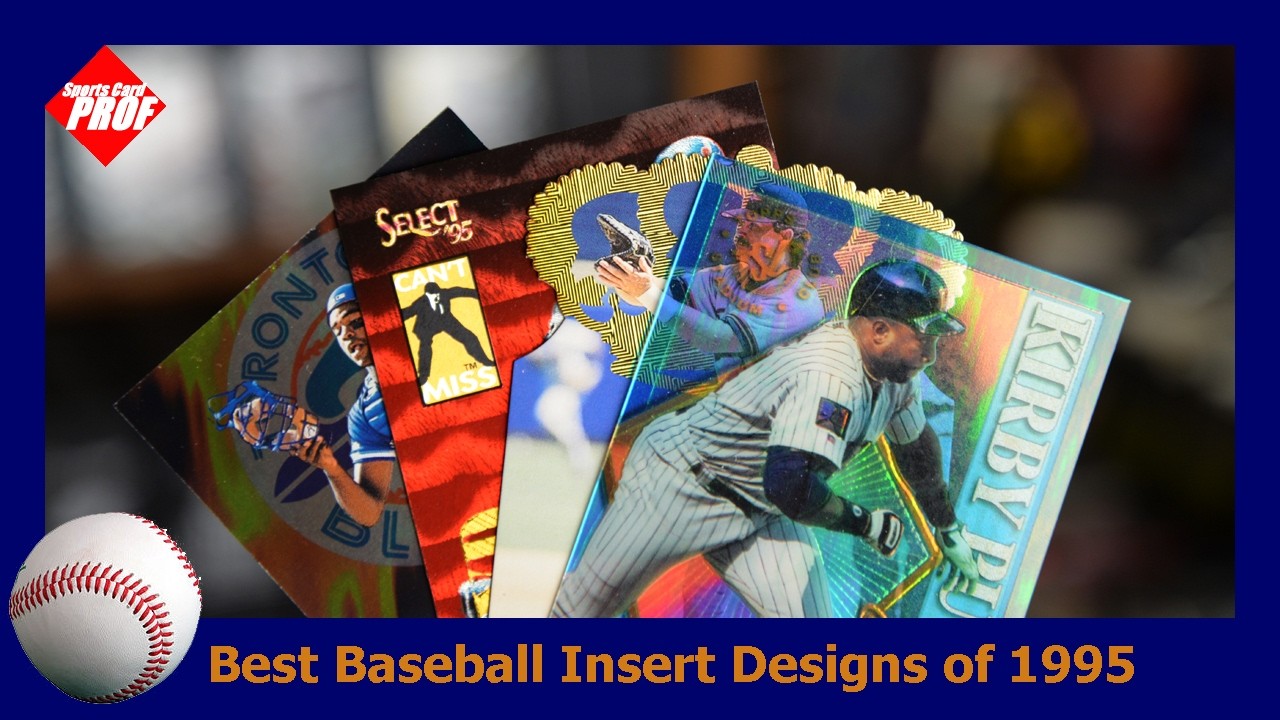 Ranking the Best Baseball Insert Designs of 1995 - YouTube