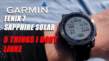 6 Months Later: 5 Things I don´t like about Garmin Fenix 7