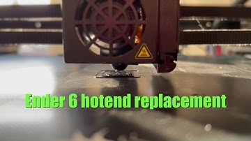 Creality Ender 6 hotend replacement