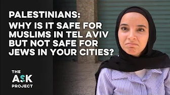 Palestinians: Why can Arabs walk around Tel Aviv safely but Jews cannot be safe in your cities?