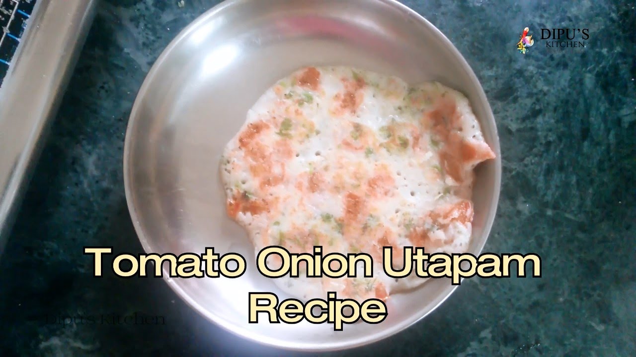 Tomato Onion Utapam Recipe | India No.1 Recipe In Hindi | Dipu