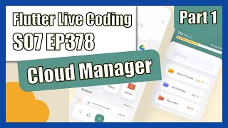 [Flutter] Flutter Live Coding EP378 (Cloud Manager Mobile App  Part 1) Net Worth