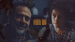 Negan And Thomas Never Gonna Own Me