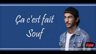 Souf - Ça c'est fait (Lyrics/Paroles)