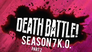 Death Battle Season 7 K.O. Part 2