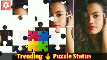How To Create Trending Whatsapp Status Video in KineMaster। Puzzle Status Video Editing KineMaster।