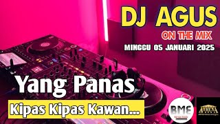 DJ AGUS MINGGU 05 JANUARI 2025 | ATHENA BANJARMASIN | YANG PANAS KIPAS KIPAS KAWAN...!