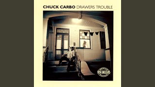 Video thumbnail of "Chuck Carbo - Meet Me With Your Black Drawers On"