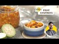 चटपटी अमरुद और अनानास की चटनी | 2 Chutney recipes with Fruits | Chef Ranveer Brar