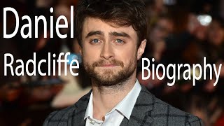 Celebrity The Hero of the Harry Potter: Daniel Radcliffe Life Story | The Daniel Radcliffe Biography Profile