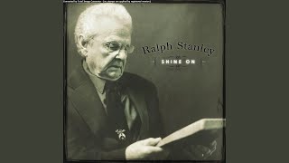 Vignette de la vidéo "Ralph Stanley - Palms Of Victory"