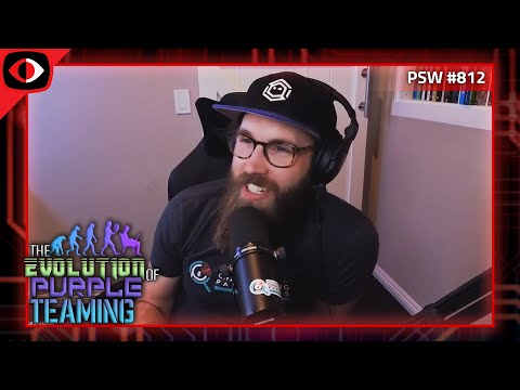 The Evolution of Purple Teaming - Jared Atkinson - PSW #812