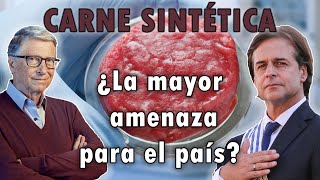¿La mayor amenaza para el país? URUGUAY vs Bill GATES y la CARNE SINTÉTICA 🇺🇾🇺🇾🇺🇾