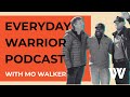EVERYDAY WARRIOR PODCAST with artist, Mo Walker / 004