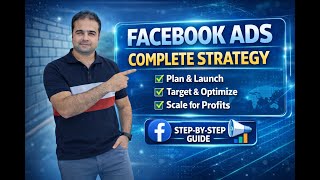 Facebook Ads Complete Strategy | How to Plan, Launch &amp; Scale Profitable Campaigns